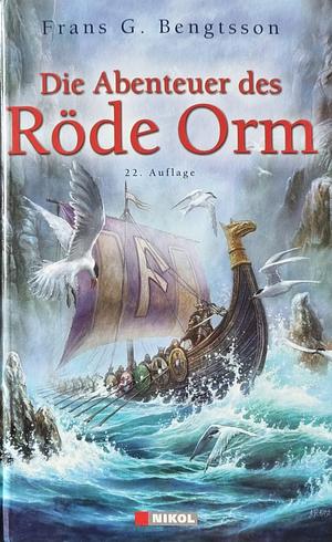 Die Abenteuer des Röde Orm by Frans G. Bengtsson, Elsa Carlberg