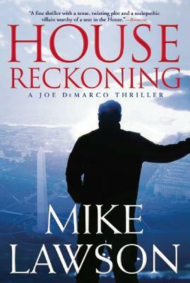 House Reckoning: A Joe DeMarco Thriller by Mike Lawson