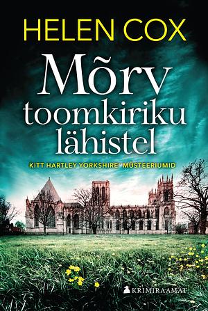 Mõrv toomkiriku lähistel by Helen Cox