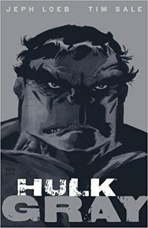 Hulk: Gray by Jeph Loeb
