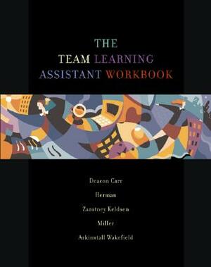 Team Learning Assistant Workbook with Access Code Sticker by Sandra Deacon Carr