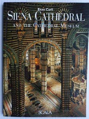 Siena Cathedral and the Cathedral museum by Enzo Carli