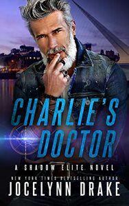 Charlie's Doctor by Jocelynn Drake