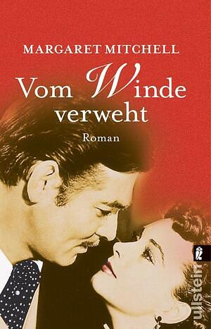 Vom Winde verweht / Gone with the Wind by Margaret Mitchell