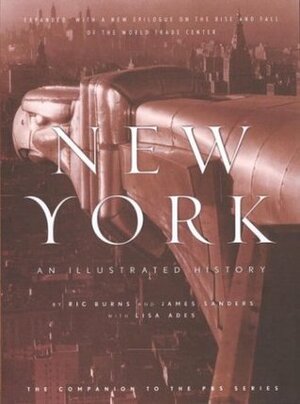 New York by Ric Burns, James Sanders, Lisa Ades
