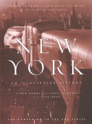 New York by James Sanders, Lisa Ades, Ric Burns