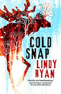 Cold Snap by Lindy Ryan