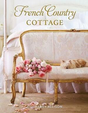 French Country Cottage by Courtney Allison