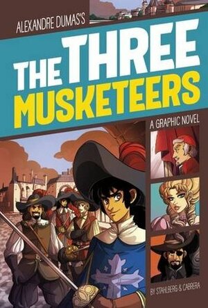 The Three Musketeers by Eva Cabrera, L.R. Stahlberg