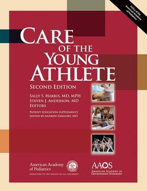 Care of the Young Athlete by American Academy of Orthopedic Surgeons, American Academy of Pediatrics Council o