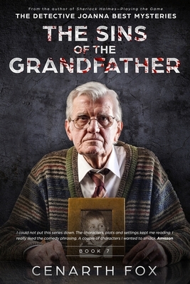 The Sins of the Grandfather by Cenarth Fox