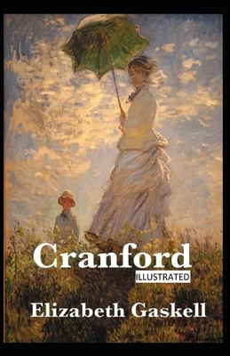 Cranford Illustrated by Elizabeth Gaskell