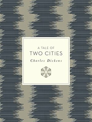 A Tale Of Two Cities by Charles Dickens