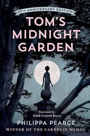 Tom's Midnight Garden 65th Anniversary Edition by Philippa Pearce, Oxford Editor