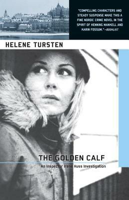 The Golden Calf by Helene Tursten