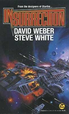 Insurrection, Volume 1 by Steve White, David Weber