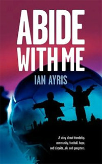 Abide With Me by Ian Ayris