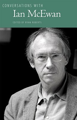 Conversations with Ian McEwan by Ian McEwan