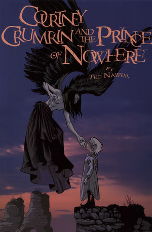 Courtney Crumrin and the Prince of Nowhere by Ted Naifeh