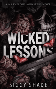 Wicked Lessons by Siggy Shade