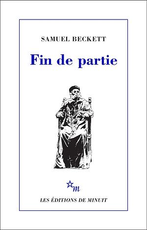 Fin de partie by Samuel Beckett