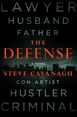 The Defense by Steve Cavanagh