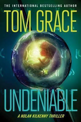 Undeniable by Tom Grace