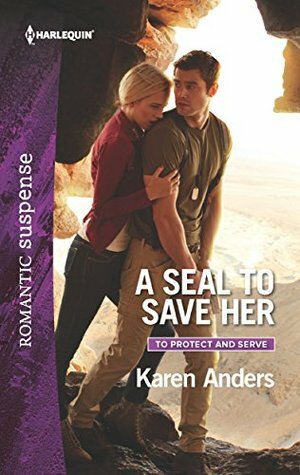 A SEAL to Save Her by Karen Anders