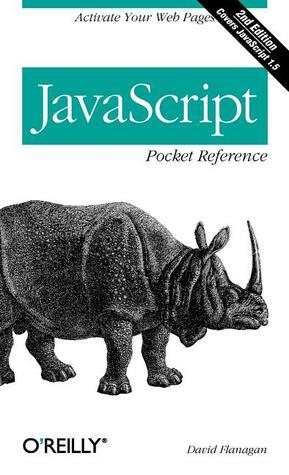 JavaScript Pocket Reference by David Flanagan