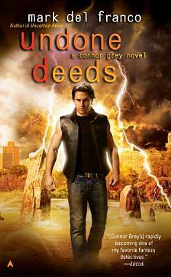 Undone Deeds by Mark Del Franco