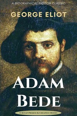 Adam Bede by George Eliot