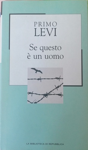 Se questo è un uomo  by Primo Levi