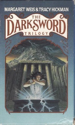 The Darksword Trilogy: Forging the Darksword, Doom of the Darksword and Triumph of the Darksword by Tracy Hickman, Margaret Weis