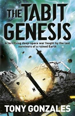 The Tabit Genesis by Tony Gonzales