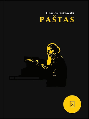 Paštas by Charles Bukowski