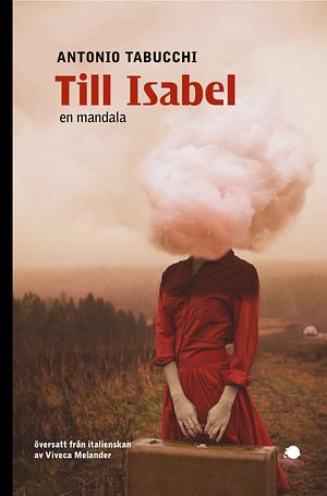 Till Isabel by Antonio Tabucchi