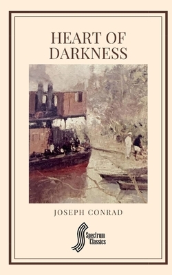 Heart of Darkness by Joseph Conrad