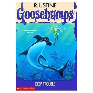 Goosebumps Deep Trouble by Na, Na