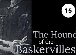 The Hound of the Baskervilles by Arthur Conan Doyle