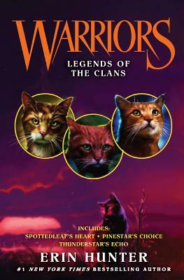 Legends of the Clans by Erin Hunter
