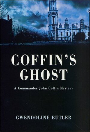 Coffin's Ghost by Gwendoline Butler