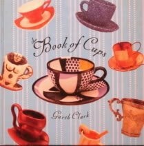 The Book of Cups by Garth Clark