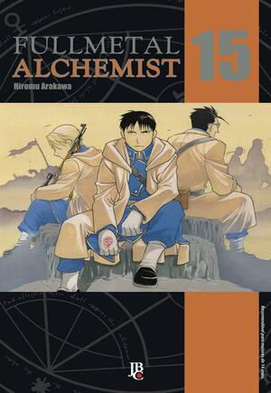 Fullmetal Alchemist, Vol. 15 by Hiromu Arakawa
