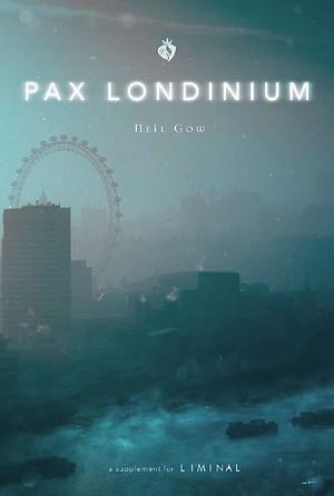 Pax Londinium by Neil Gow