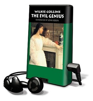 The Evil Genius by Wilkie Collins