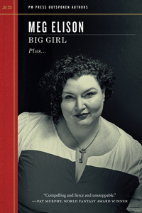 Big Girl by Meg Elison
