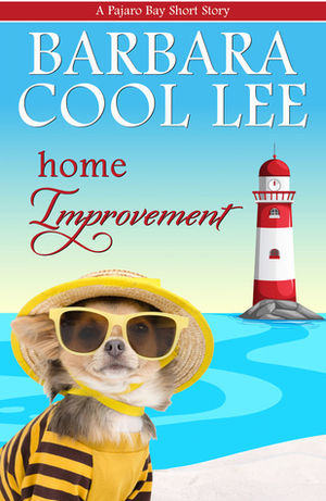 Home Improvement by Barbara Cool Lee