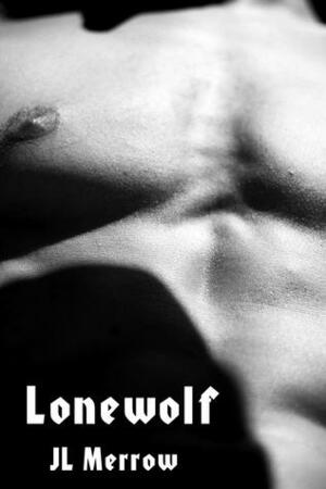 Lonewolf by JL Merrow