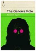 The Gallows Pole by Benjamin Myers