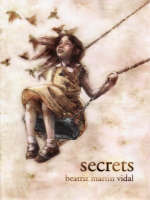 Secrets by Beatriz Vidal